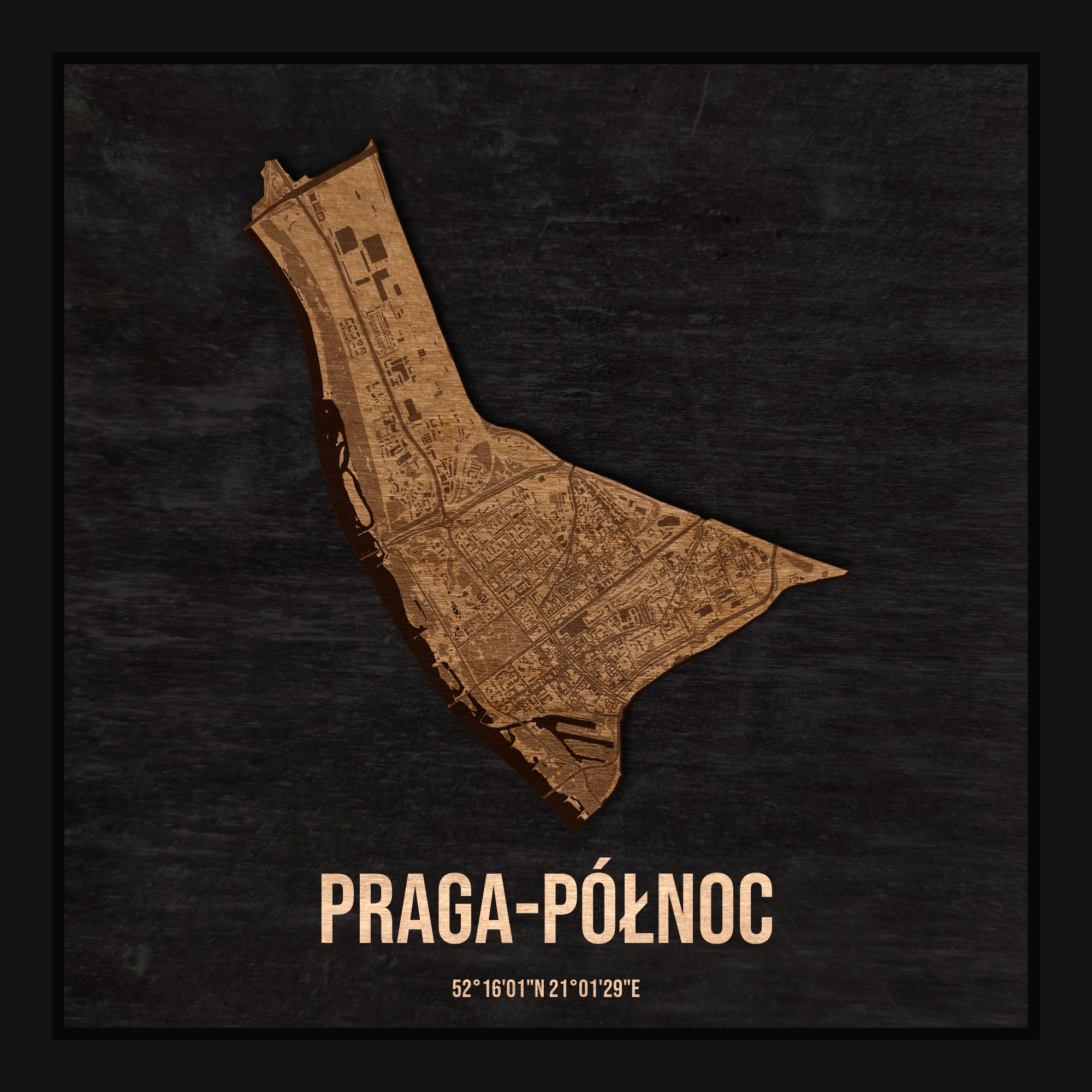Drewniana mapa dzielnicy Praga-Północ w ramce 25×25: kontur dzielnicy na czarnej płycie, ulice, budynki, zieleń i woda