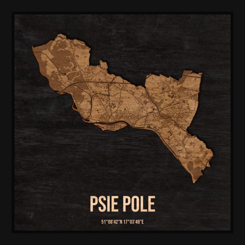 Drewniana mapa dzielnicy Psie Pole w ramce 25×25: kontur dzielnicy na czarnej płycie, ulice, budynki, zieleń i woda