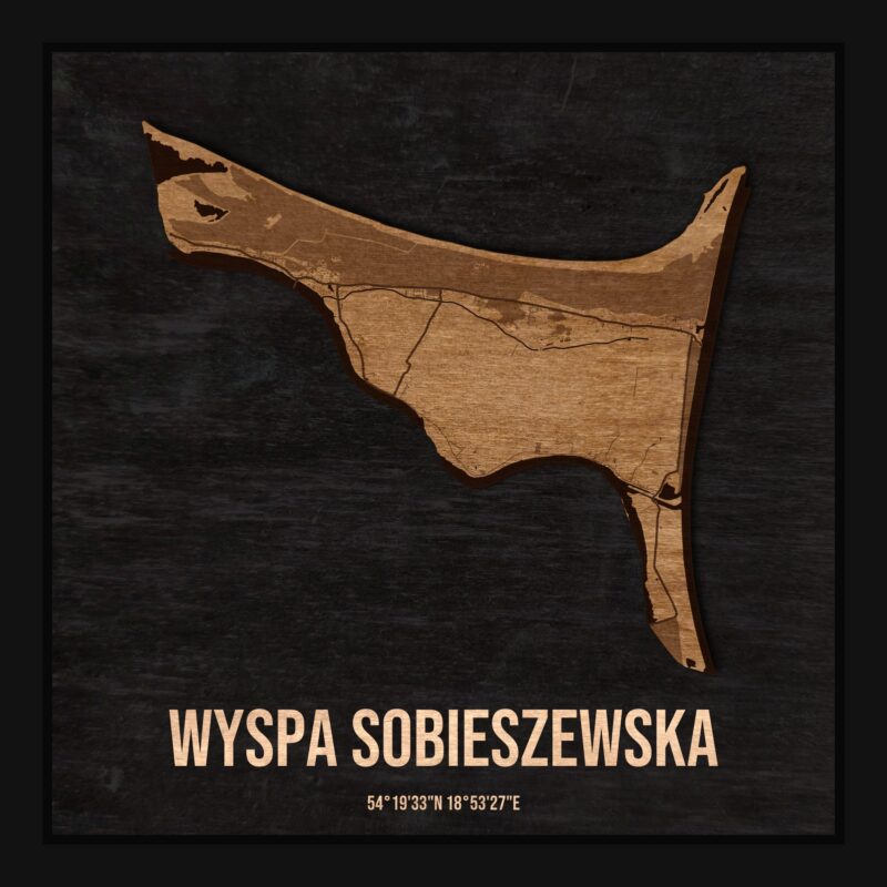 Drewniana mapa dzielnicy Wyspa Sobieszewska w ramce 25×25: kontur dzielnicy na czarnej płycie, ulice, budynki, zieleń i woda